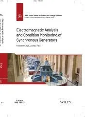 Electromagnetic Analysis and Condition Monitoring of Synchronous Generators