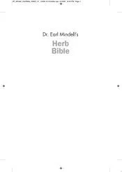Dr. Earl Mindell's Herb Bible: Fight Depression and Anxiety, Improve Your Sex Life, Prevent Illness, and Heal Faster--The All-Natural Way