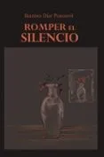 ROMPER EL SILENCIO