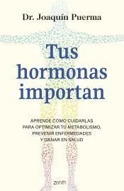 Tus hormonas importan