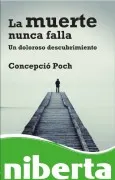 La Muerte Nunca Falla: Un Doloroso Descubrimiento