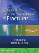 Hoppenfeld. Tratamiento Y Rehabilitación De Fracturas