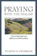 Praying With The Psalms