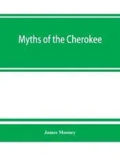 Myths of the Cherokee