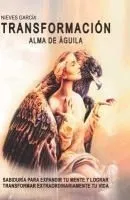 Transformación. Alma del águila