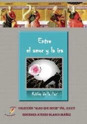 Poemario entre el amor y la ira