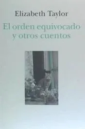 El orden equivocado y otros cuentos