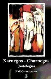 XARNEGOS - CHARNEGOS (ANTOLOGIA)