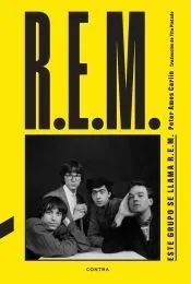 Este grupo se llama R.E.M