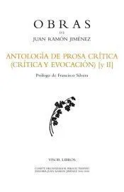Antología de prosa crítica (crítica y evocación) [II]
