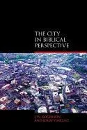 City in Biblical Perspective