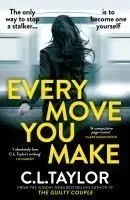 HC24 EVERY MOVE YOU MAKE
