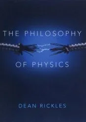 The Philosophy of Physics