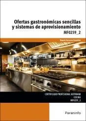 Ofertas gastronómicas sencillas y sistemas de aprovisionamiento