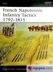 French Napoleonic Infantry Tactics 1792-1815