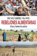 Rebeliones Alimentarias: Crisis Y Hambre De Justicia (El Viejo To Po)