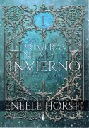 Con Las Primeras Nieves Del Invierno. El Último Maldito I.