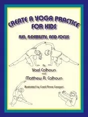 Create a Yoga Practice for Kids