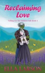 Reclaiming Love
