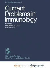 Current Problems in Immunology