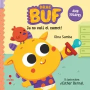 Drac Buf Ja No Vull El Xumet