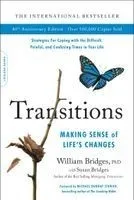 Transitions: Making Sense of Life's Changes