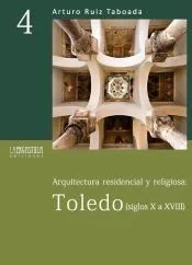 Arquitectura residencial y religiosa