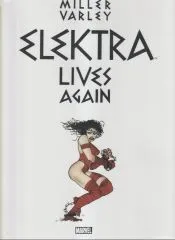 Elektra Lives Again