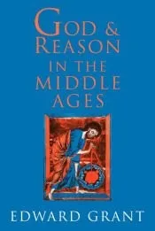 God and Reason in the Middle Ages
