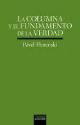 La Columna Y El Fundamento De La Verdad
