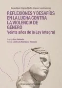 Reflexiones Y Desafíos En La Lucha Contra La Violencia De Género: Vein