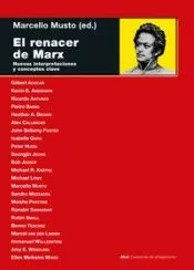 Renacer de Marx: Nuevas interpretaciones y conceptos clave
