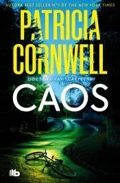 Caos (Doctora Kay Scarpetta 24)