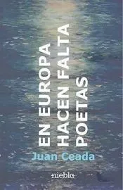 En Europa hacen falta poetas