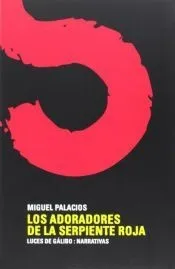 Los Adoradores de la Serpiente Roja