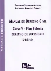 MANUAL DE DERECHO CIVIL (CURSO V-PLAN BOLONIA): DERECHO DE SUCESIONES