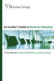 An Insider’s Guide to Business Valuation