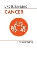 Understanding Cancer