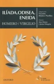 Ilíada. Odisea. Eneida (El Árbol de los Clásicos)