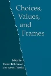 Choices, Values, and Frames