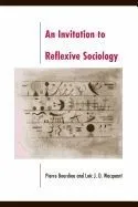 An Invitation to Reflexive Sociology