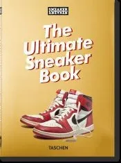 Sneaker Freaker. The Ultimate Sneaker Book. 40th Ed