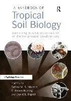 Handbook of Tropical Soil Biology