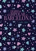 Diario De Una Bipolar En Barcelona
