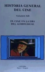Historia general del cine. Volumen XII