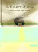 La Filadora De Boira