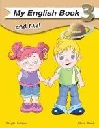 My English Book and Me 3 Classbook: Single Letter Class Book for Beginning Readers/ Writers