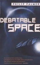 Debatable Space
