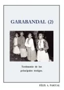 Garabandal (2) - Testimonios De Los Principales Testigos