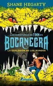 Bocanegra II. La explosión de los mundos